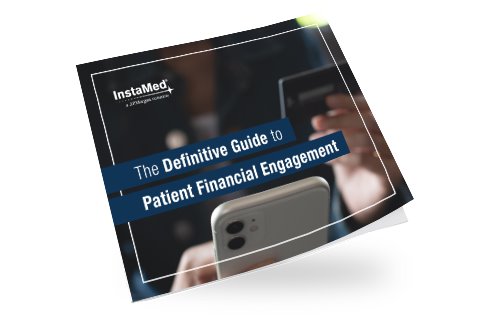 The Definitive Guide to Patient Financial Engagement - eBook